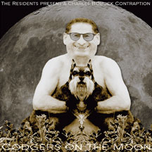 Charles Bobuck - The Residents Present: Codgers On The Moon