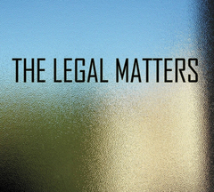 Legal Matters - The Legal Matters