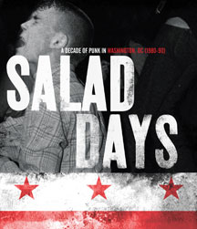 Salad Days: A Decade Of Punk In Washington, DC (1980-90)