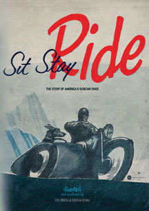 Sit Stay Ride: The Story Of America