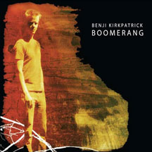 Benji Kirkpatrick - Boomerang