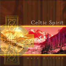 Mark Britten - Celtic Spirit