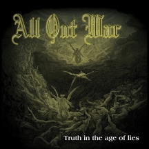 All Out War - Truth In the Age of Lies