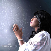 Helen Miller - Worth It All