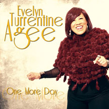 Evelyn Turrentine-Agee - One More Day