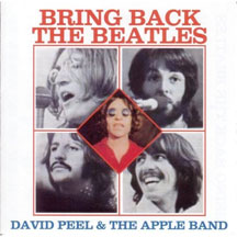 David Peel & The Apple Band - Bring Back The Beatles