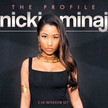 Nicki Minaj - The Profile