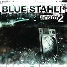 Blue Stahli - Antisleep Vol. 02