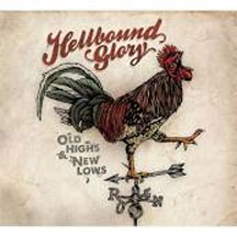 Hellbound Glory - Old Highs & New Lows
