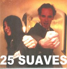 25 Suaves - All But Nothing/motorbreath