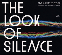 Give Guitars To People - The Look Of Silence