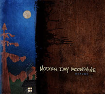 Modern Day Moonshine - Refuge