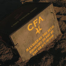 C.f.a. - Managed By The Devil, Brought To You By The Grace Of God