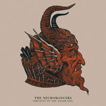 Necromancers - Servants Of The Salem Girl