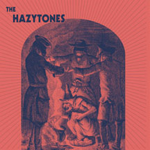 Hazytones - The Hazytones