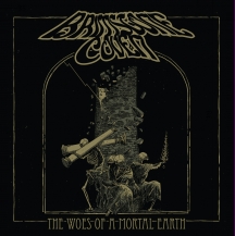 Brimstone Coven - The Woes Of A Mortal Earth