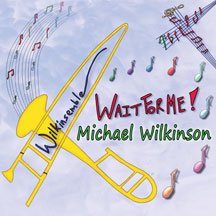 Michael Wilkinson - Wait For Me!