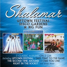 Shalamar - Uptown Festival/Disco Gardens/Big Fun