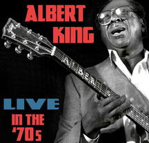 Albert King - Live In the 70s