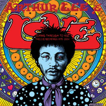 Arthur Lee & Love - Coming Through To You: The Live Recordings (1970-2004)