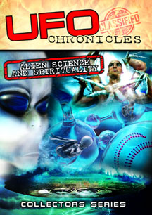 UFO Chronicles: Alien Science And Spirituality