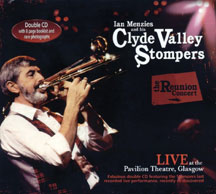 Clyde Valley Stompers/menzie - The Reunion Concert
