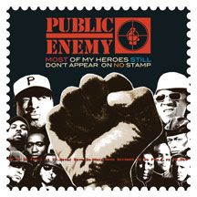 Public Enemy - Most Of My Heroes Still Don
