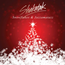 Shakatak - Snowflakes And Jazzamatazz: The Christmas Album