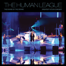 Human League - The Sound Of The Crowd: Greatest Hits Live [Vinyl LP + DVD]