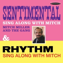 Mitch Miller - Sentimental Sing Along With Mitch / Rhythm Sing Along With Mitch