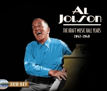 Al Jolson - The Kraft Music Hall Years 1947-1949