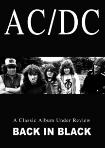 AC/DC - Classic Album Under Review: Back In Black