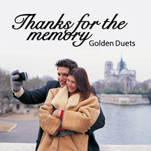 Thanks For The Memory: Golden Duets