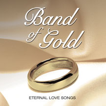 Band Of Gold: Eternal Songs Of Love