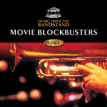 Music From The Bandstand: Movie Blockbusters (1)
