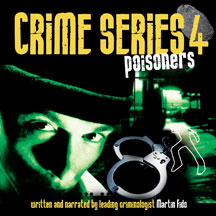 Crime Series Volume 4: Poisoners
