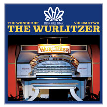 Music Hall Magic - The Wonder Of The Wurlitzer (vol 2)