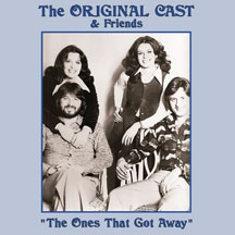 The Original Cast - The Ones That Got Away