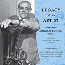 Legacy Of An Artist: Arnold Jacobs Tribute