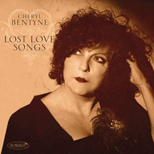 Cheryl Bentyne - Lost Love Songs