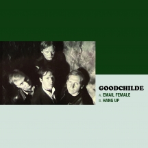 Goodchilde - Email Female/Hang Up