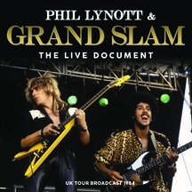 Phil Lynott & Grand Slam - The Live Document