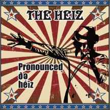 Heiz - Pronounced De Heiz