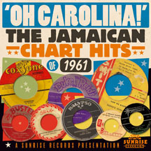 Oh Carolina! - Jamaican Hits 1961