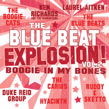 Blue Beat Explosion - Boogie In My Bones