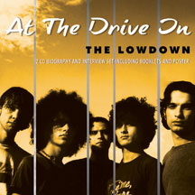 At The Drive In - The Lowdown