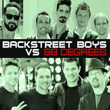 Backstreet Boys/98 Degrees - Backstreet Boys Vs. 98 Degrees