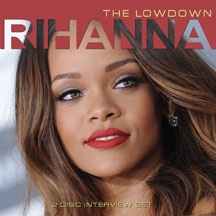 Rihanna - The Lowdown