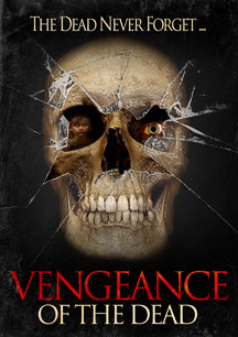 Vengeance Of The Dead