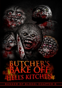 Bunker Of Blood 8: Butchers Bake Off - Hell